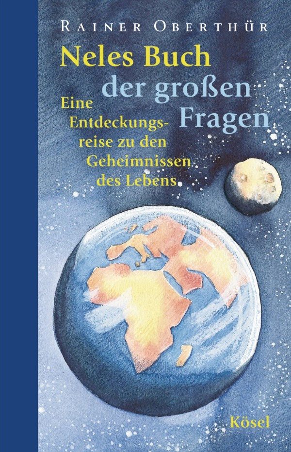Neles Buch der großen Fragen (im Doppelband erhältlich, als Einzelband ggf. antiquarisch )