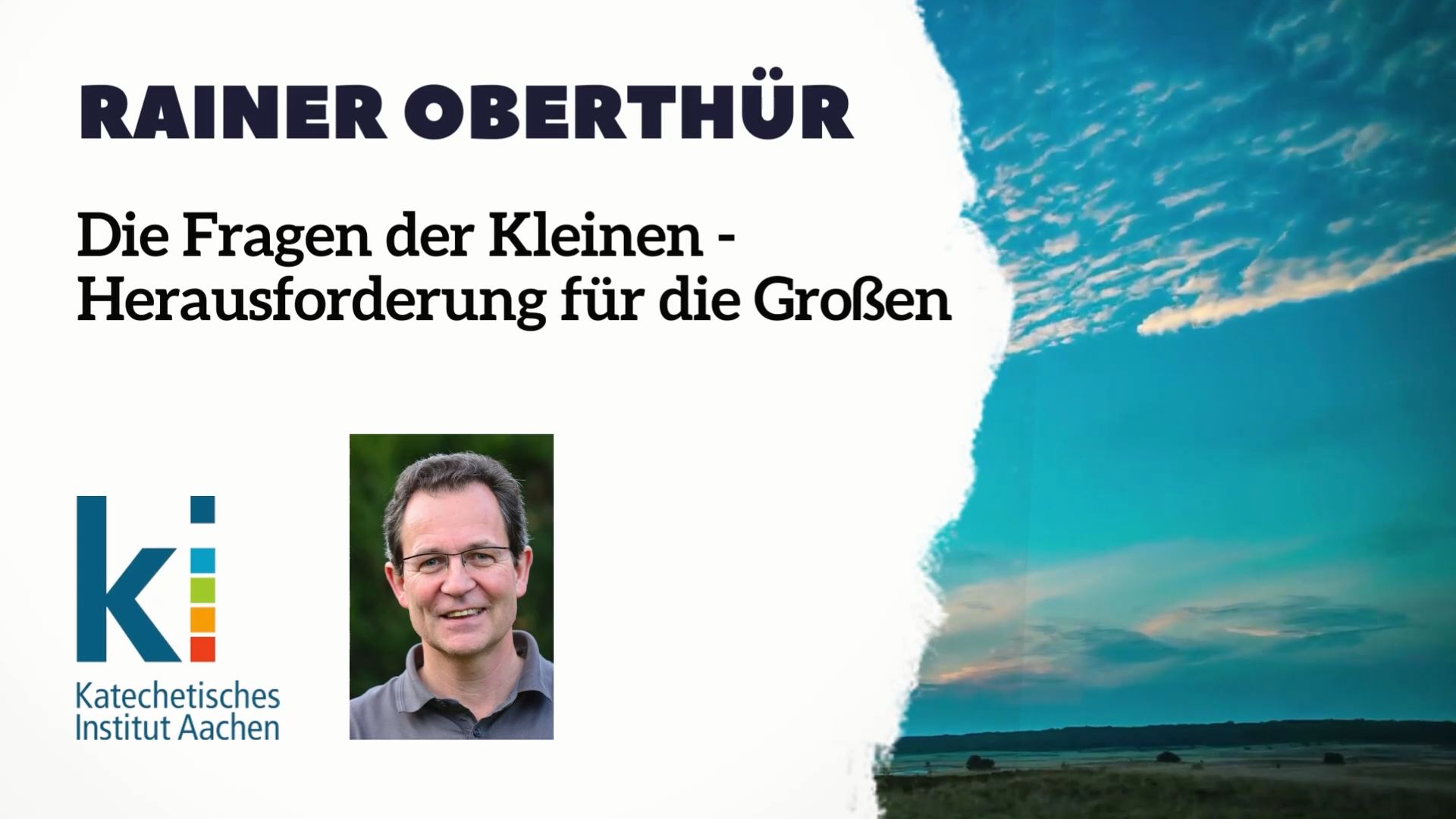 Die Fragen der Kleinen